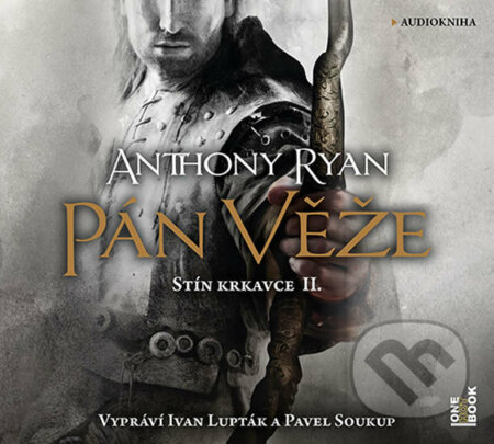 Audiokniha: Pán věže (Anthony Ryan). OneHotBook, 2018 Audiokniha: Pán věže (Anthony Ryan). OneHotBook, 2018