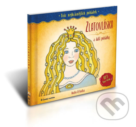 Tisíc nejkrásnějších pohádek (Země pohádek). Země pohádek, 2015 Tisíc nejkrásnějších pohádek (Země pohádek). Země pohádek, 2015