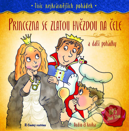 Audiokniha: Tisíc nejkrásnějších pohádek (kniha + CD) (Země pohádek). Země pohádek, 2015 Audiokniha: Tisíc nejkrásnějších pohádek (kniha + CD) (Země pohádek). Země pohádek, 2015