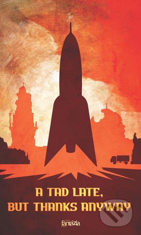 E-kniha: A Tad Late, but Thanks Anyway (Ivan Alaksa, Lucia Lackovicova a Ruzena Alaksova). Fantázia E-kniha: A Tad Late, but Thanks Anyway (Ivan Alaksa, Lucia Lackovicova a Ruzena Alaksova). Fantázia