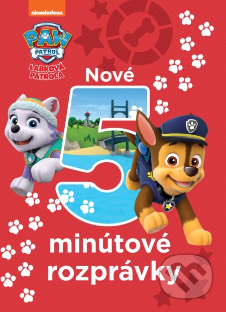 Kniha: Labková patrola: Nové 5-minútové rozprávky (Egmont SK). Egmont SK, 2019 Kniha: Labková patrola: Nové 5-minútové rozprávky (Egmont SK). Egmont SK, 2019