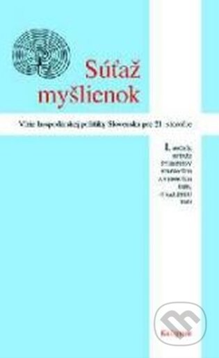 Kniha: Súťaž myšlienok (Autorský kolektiv). Kalligram, 2012 Kniha: Súťaž myšlienok (Autorský kolektiv). Kalligram, 2012