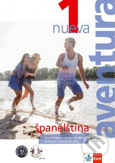Kniha: Aventura nueva 1 (A1-A2) (Klett). Klett, 2018 Kniha: Aventura nueva 1 (A1-A2) (Klett). Klett, 2018
