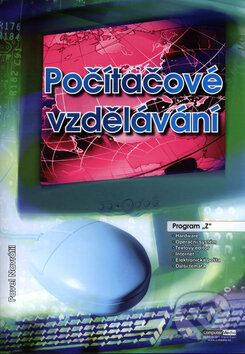 Kniha: Počítačové vzdělávání (Pavel Navrátil). Computer Media, 2003 Kniha: Počítačové vzdělávání (Pavel Navrátil). Computer Media, 2003