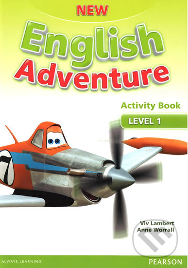 Kniha: New English Adventure 1 (Anne Worrall). Pearson, 2015 Kniha: New English Adventure 1 (Anne Worrall). Pearson, 2015