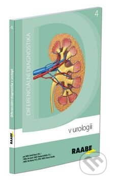 Kniha: Diferenciální diagnostika v urologii 4 (Petr Herle). Raabe CZ, 2016 Kniha: Diferenciální diagnostika v urologii 4 (Petr Herle). Raabe CZ, 2016