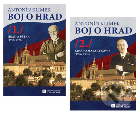 Kniha: Boj o hrad I. + II. (Antonín Klimek). Tomáš Krsek, 2017 Kniha: Boj o hrad I. + II. (Antonín Klimek). Tomáš Krsek, 2017