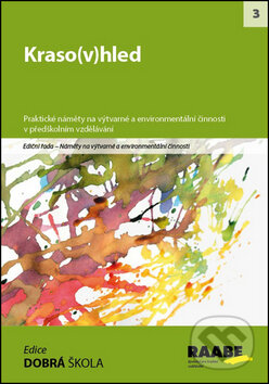 Kniha: Kraso(v)hled (Barbora Škaloudová). Raabe, 2014 Kniha: Kraso(v)hled (Barbora Škaloudová). Raabe, 2014