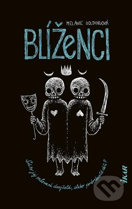 E-kniha: Blíženci (Melanie Golding). Ikar, 2019 E-kniha: Blíženci (Melanie Golding). Ikar, 2019