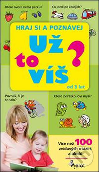 Kniha: Už to víš? (Petr Šulc). Pierot, 2015 Kniha: Už to víš? (Petr Šulc). Pierot, 2015