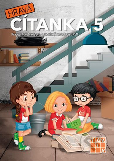 Kniha: Hravá čítanka 5 (Taktik). Taktik, 2017 Kniha: Hravá čítanka 5 (Taktik). Taktik, 2017