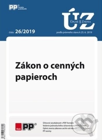 UZZ 26/2019 Zákon o cenných papieroch (Poradca podnikateľa). Poradca podnikateľa, 2019 UZZ 26/2019 Zákon o cenných papieroch (Poradca podnikateľa). Poradca podnikateľa, 2019