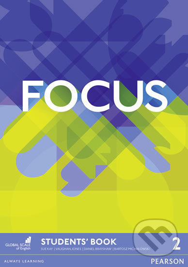 Kniha: Focus BrE 2 (Vaughan Jones). Pearson, 2016 Kniha: Focus BrE 2 (Vaughan Jones). Pearson, 2016