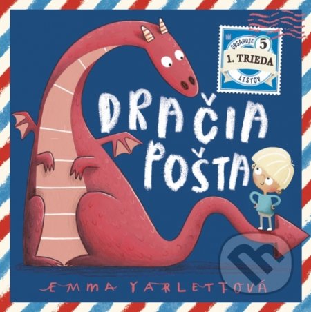 Kniha: Dračia pošta (Emma Yarlett). Ikar, 2019 Kniha: Dračia pošta (Emma Yarlett). Ikar, 2019