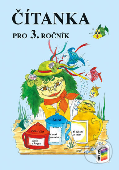 Kniha: Čítanka pro 3. ročník (NNS). NNS, 2019 Kniha: Čítanka pro 3. ročník (NNS). NNS, 2019