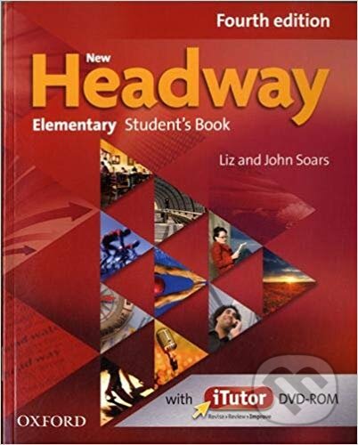Kniha: New Headway - Elementary - Student's book (Liz Soars a John Soars). Oxford University Press, 2019 Kniha: New Headway - Elementary - Student's book (Liz Soars a John Soars). Oxford University Press, 2019