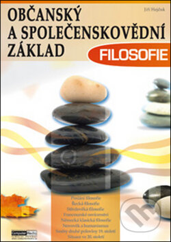 Kniha: Občanský a společenskovědní základ - Filosofie (Jiří Hejduk). Computer Media, 2011 Kniha: Občanský a společenskovědní základ - Filosofie (Jiří Hejduk). Computer Media, 2011