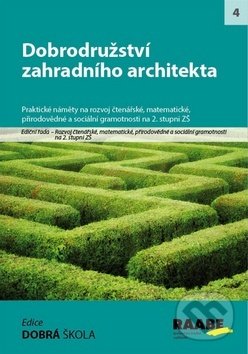 Kniha: Dobrodružství zahradního architekta (Kamila Mužíková, Radka Adamcová a Svatopluk Mareš). Raabe, 2014 Kniha: Dobrodružství zahradního architekta (Kamila Mužíková, Radka Adamcová a Svatopluk Mareš). Raabe, 2014