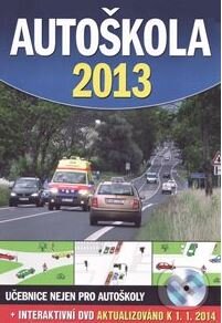 Kniha: Autoškola 2013 + DVD (Ottovo nakladatelství). Ottovo nakladatelství, 2014 Kniha: Autoškola 2013 + DVD (Ottovo nakladatelství). Ottovo nakladatelství, 2014