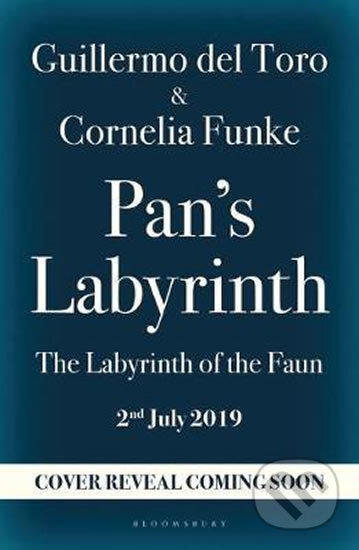 Kniha: Pan's Labyrinth (Cornelia Funke a Gullermo Del Toro). Folio, 2019 Kniha: Pan's Labyrinth (Cornelia Funke a Gullermo Del Toro). Folio, 2019