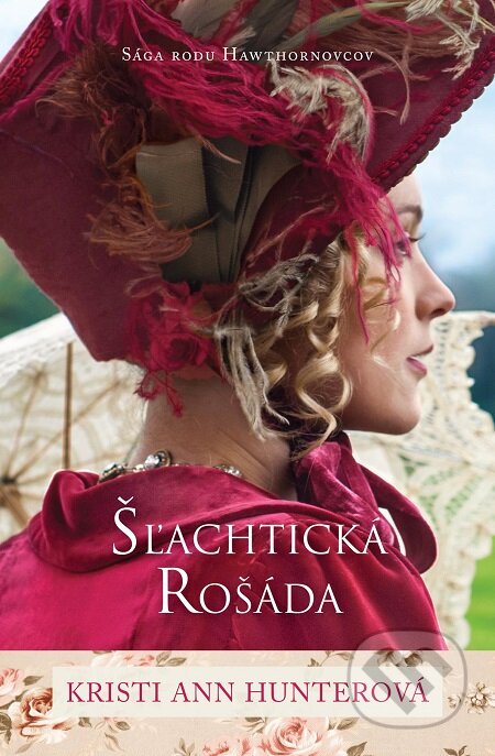 E-kniha: Šľachtická rošáda (Kristi Ann Hunter). i527.net, 2017 E-kniha: Šľachtická rošáda (Kristi Ann Hunter). i527.net, 2017