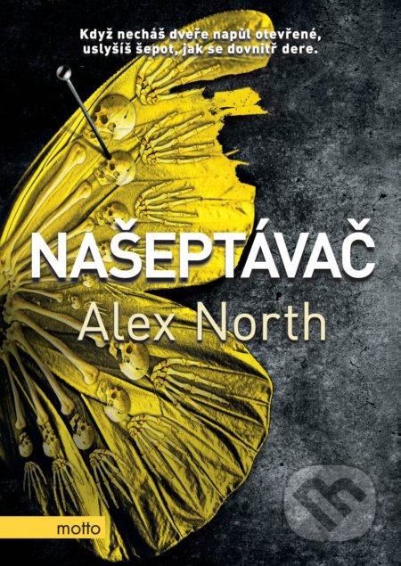 Kniha: Našeptávač (Alex North). Motto, 2019 Kniha: Našeptávač (Alex North). Motto, 2019