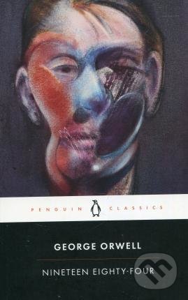 Kniha: Nineteen Eighty-Four (George Orwell). Penguin Books, 2019 Kniha: Nineteen Eighty-Four (George Orwell). Penguin Books, 2019