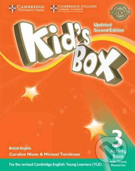 Kniha: Kid´s Box 3: Activity Book with Online Resources British English (Caroline Nixon). Cambridge University Press, 2017 Kniha: Kid´s Box 3: Activity Book with Online Resources British English (Caroline Nixon). Cambridge University Press, 2017