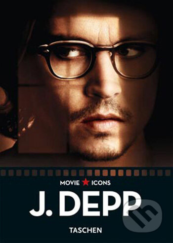 Kniha: Johnny Depp (F.X. Feeney). Taschen, 2009 Kniha: Johnny Depp (F.X. Feeney). Taschen, 2009