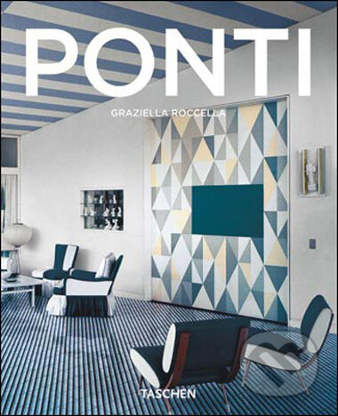 Kniha: Ponti (Graziella Roccella). Taschen, 2009 Kniha: Ponti (Graziella Roccella). Taschen, 2009