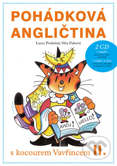 Kniha: Pohádková angličtina s kocourem Vavřincem II. (Lucie Poslušná a Věra Faltová). Computer Press, 2007 Kniha: Pohádková angličtina s kocourem Vavřincem II. (Lucie Poslušná a Věra Faltová). Computer Press, 2007