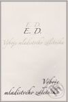 Kniha: Výboje mladistvého záletníka (E. D.). Dybbuk, 2009 Kniha: Výboje mladistvého záletníka (E. D.). Dybbuk, 2009