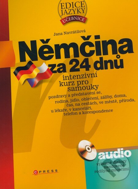 Kniha: Němčina za 24 dnů (Jana Navrátilová). Computer Press, 2009 Kniha: Němčina za 24 dnů (Jana Navrátilová). Computer Press, 2009