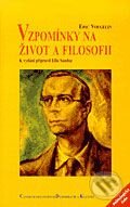 Kniha: Vzpomínky na život a filosofii (Eric Voegelin). Centrum pro studium demokracie a kultury, 1998 Kniha: Vzpomínky na život a filosofii (Eric Voegelin). Centrum pro studium demokracie a kultury, 1998