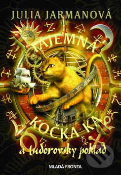 Kniha: Tajemná kočka Ka a tudorovský poklad (Julia Jarmanová). Mladá fronta, 2009 Kniha: Tajemná kočka Ka a tudorovský poklad (Julia Jarmanová). Mladá fronta, 2009