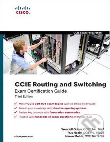 Kniha: CCIE Routing and Switching Exam Certification Guide (Naren Mehta, Rus Healy a Wendell Odom). Cisco Press, 2007 Kniha: CCIE Routing and Switching Exam Certification Guide (Naren Mehta, Rus Healy a Wendell Odom). Cisco Press, 2007