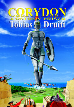Kniha: Corydon a ostrov příšer (Tobias Druitt). Millennium Publishing, 2009 Kniha: Corydon a ostrov příšer (Tobias Druitt). Millennium Publishing, 2009
