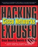 Kniha: Hacking Exposed Cisco Networks (Andrew Vladimirov, Konstantin Gavrilenko a Andrei Mikhailovsky). Cisco Press, 2005 Kniha: Hacking Exposed Cisco Networks (Andrew Vladimirov, Konstantin Gavrilenko a Andrei Mikhailovsky). Cisco Press, 2005