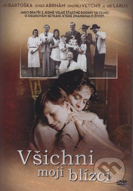 Film: Všetci moji blízki (Matěj Mináč) (DVD). Magicbox, 1999 Film: Všetci moji blízki (Matěj Mináč) (DVD). Magicbox, 1999