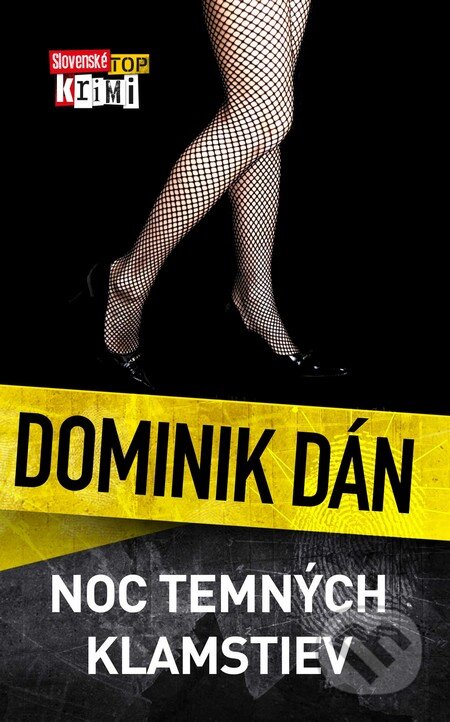 Kniha: Noc temných klamstiev (Dominik Dán). Slovart, 2009 Kniha: Noc temných klamstiev (Dominik Dán). Slovart, 2009