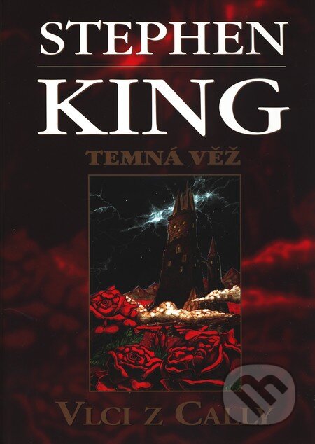 Kniha: Vlci z Cally (Stephen King). BETA - Dobrovský, 2009 Kniha: Vlci z Cally (Stephen King). BETA - Dobrovský, 2009