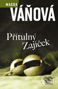 Kniha: Přítulný Zajíček (Magda Váňová). Šulc - Švarc, 2009 Kniha: Přítulný Zajíček (Magda Váňová). Šulc - Švarc, 2009