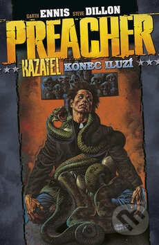 Kniha: Preacher - Kazatel 5 (Garth Ennis). BB/art, 2009 Kniha: Preacher - Kazatel 5 (Garth Ennis). BB/art, 2009