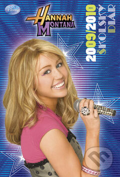 Hannah Montana - školský diár 2009/2010, Egmont SK, 2009