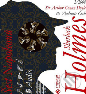Audiokniha: Sherlock Holmes (Arthur Conan Doyle). Tympanum, 2009 Audiokniha: Sherlock Holmes (Arthur Conan Doyle). Tympanum, 2009