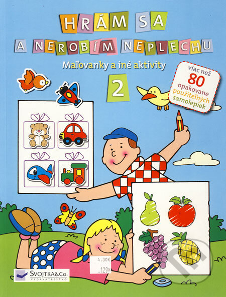 Kniha: Hrám sa a nerobím neplechu 2 (Svojtka&Co.). Svojtka&Co., 2008 Kniha: Hrám sa a nerobím neplechu 2 (Svojtka&Co.). Svojtka&Co., 2008