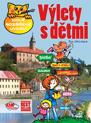 Kniha: Výlety s dětmi (Eva Obůrková). CPRESS, 2009 Kniha: Výlety s dětmi (Eva Obůrková). CPRESS, 2009