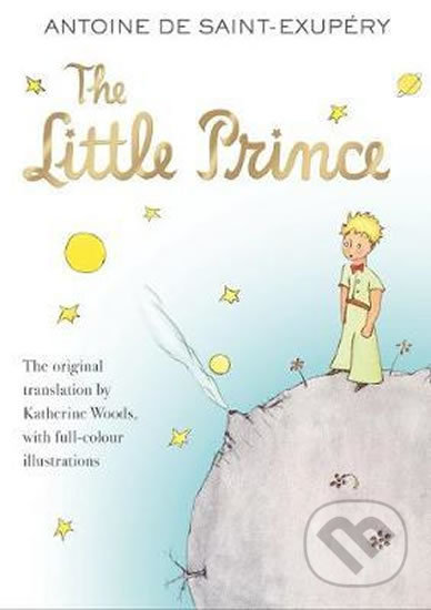 Kniha: The Little Prince (Antoine de Saint-Exupéry). Egmont Books, 2017 Kniha: The Little Prince (Antoine de Saint-Exupéry). Egmont Books, 2017