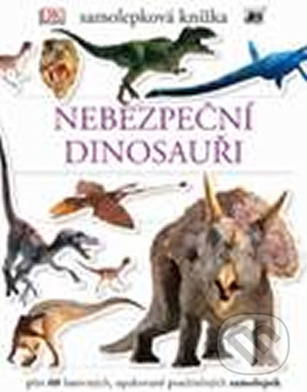 Kniha: Nebezpeční dinosauři (Jiří Models). Jiří Models, 2016 Kniha: Nebezpeční dinosauři (Jiří Models). Jiří Models, 2016