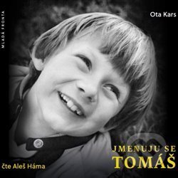 Audiokniha: Jmenuju se Tomáš (Ota Kars). Mladá fronta, 2018 Audiokniha: Jmenuju se Tomáš (Ota Kars). Mladá fronta, 2018